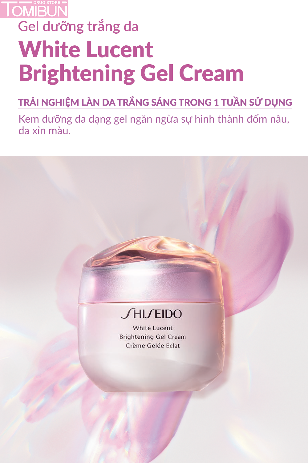 GEL DƯỠNG DA WHITE LUCENT BRIGHTENING GEL CREAM