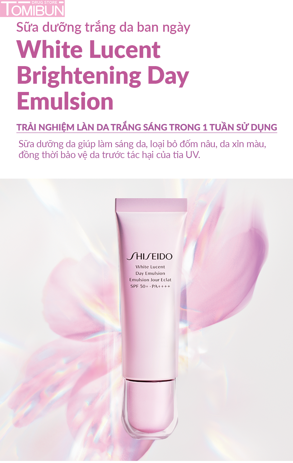 SỮA DƯỠNG BAN NGÀY WHITE LUCENT DAY EMULSION