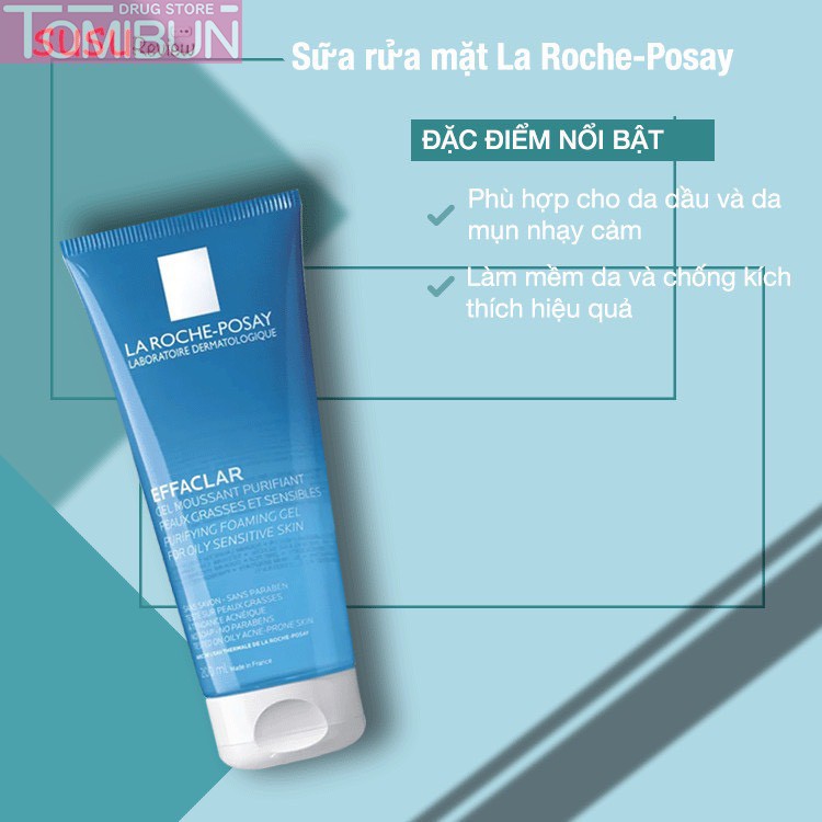 GEL RỬA MẶT DÀNH CHO DA DẦU NHẠY CẢM LA ROCHE-POSAY EFFACLAR PURIFYING FOAMING GEL