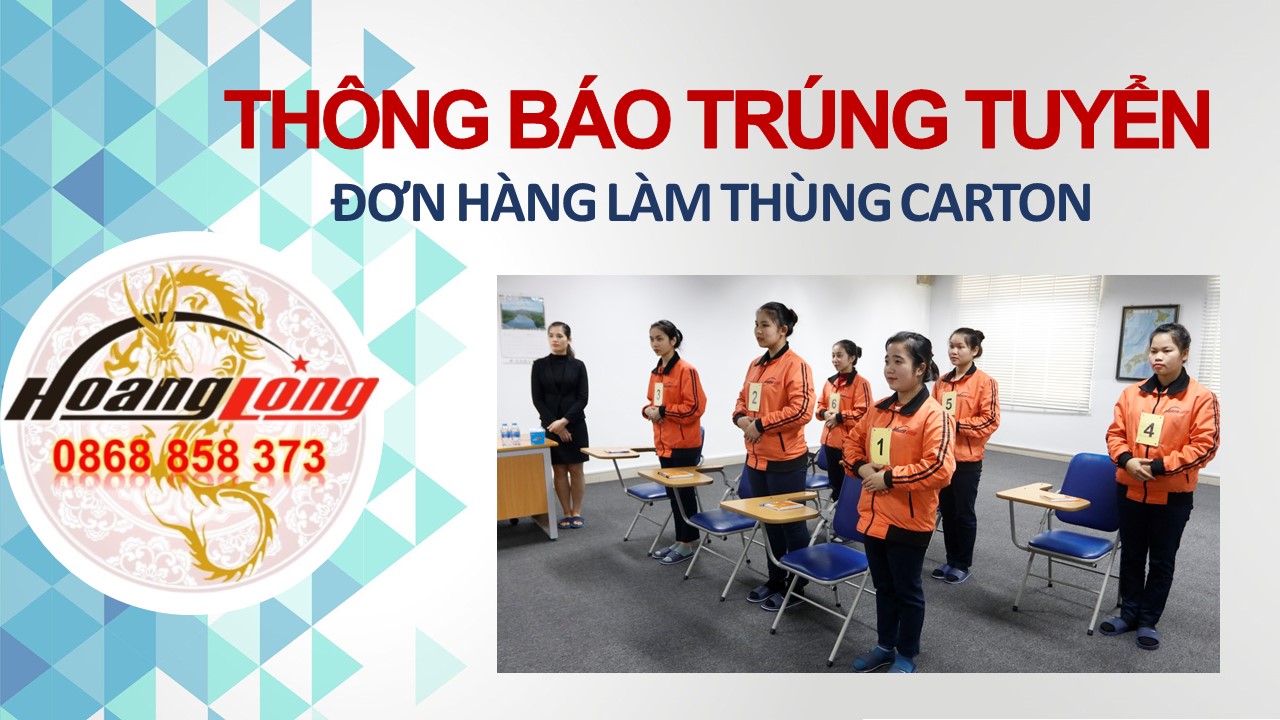 KẾT QUẢ TRÚNG TUYỂN ĐƠN HÀNG LÀM THÙNG CARTON ATSUTASHIKI NGÀY 25/01/2019