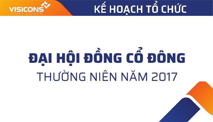 Chương trình Đại hội đồng cổ đông thường niên năm 2017