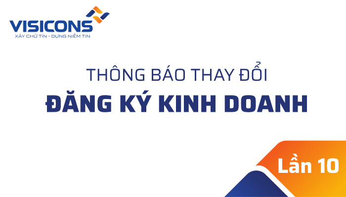 Thông báo thay đổi giấy chứng nhận đăng ký doanh nghiệp lần 10 - Tháng 4 năm 2018